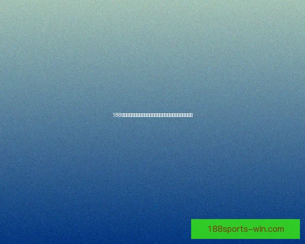 188体育最新官网提供全方位体育赛事资讯与投注服务引领行业潮流